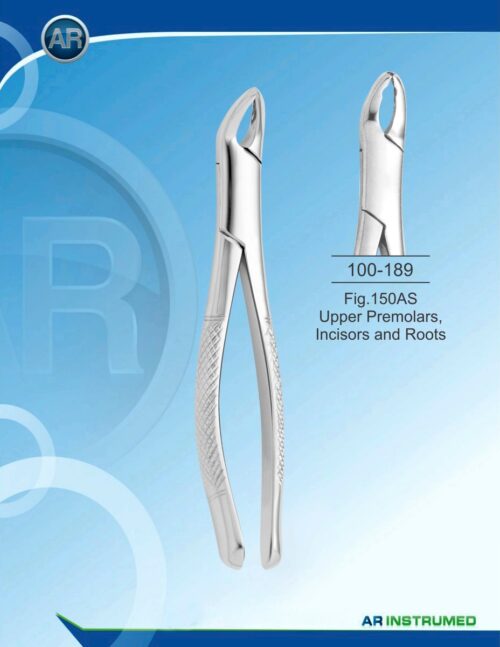 Zahnzange (American Pattern) Fig.150AS Upper Premolars, Incisors and Roots